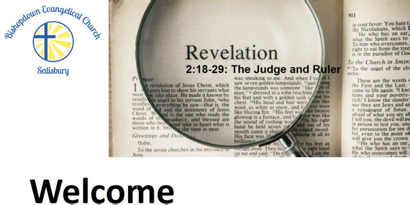 Revelation 2v18-29: The Judge and Ruler